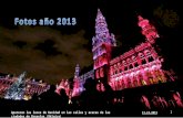 Aparecen las luces de Navidad en las calles y aceras de las ciudades de Bruselas (Bélgica) 1 11-12-2013.