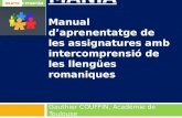 EURO-MANIA Manual d’aprenentatge de les assignatures amb intercomprensió de les llengües romaniques Gauthier COUFFIN, Académie de Toulouse.