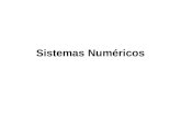 Sistemas Numéricos. Sistemas numéricos Un sistema de numeración es el conjunto de símbolos y reglas que se utilizan para la representación de datos numéricos.