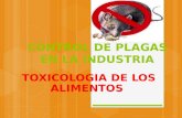 CONTROL DE PLAGAS EN LA INDUSTRIA TOXICOLOGIA DE LOS ALIMENTOS.