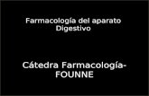 Farmacología FOUNNE Farmacología del aparato Digestivo Cátedra Farmacología-FOUNNE.