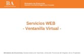 Servicios WEB - Ventanilla Virtual - Ministerio de Economía | Subsecretaría de Hacienda | Dirección Provincial del Registro de la Propiedad.