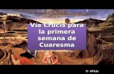 Vía Crucis para la primera semana de Cuaresma Escrito por Ecclesia Digital Vía Crucis para la primera semana de Cuaresma Escrito por Ecclesia Digital.
