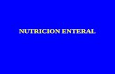 NUTRICION ENTERAL. NUTRICIÓN ENTERAL administración, por vía digestiva, de una mezcla constante y conocida de nutrientes obtenidos industrialmente, mediante.