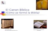 (787) 890-0118  Iglesia Bíblica Bautista de Aguadilla El Canon Bíblico (Cómo se formó la Biblia)