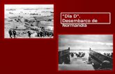 “Día D”. Desembarco de Normandía. La ofensiva de las Ardenas (1944-1945) La ofensiva de las Ardenas (1944-1945) La caída de Mussolini (1944) La caída.