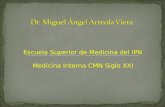 Escuela Superior de Medicina del IPN Medicina Interna CMN Siglo XXI.