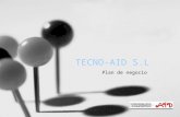 TECNO-AID S.L Plan de negocio. Introducción TecnoAid es una empresa con más de 15 años de experiencia en el sector de las T.I. especializada en el desarrollo.