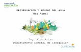 PRESERVACION Y REUSOS DEL AGUA Río Atuel Ing. Aldo Arias Departamento General de Irrigación.