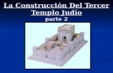 La Construcción Del Tercer Templo Judío parte 2. Se dice que Israel esta listo y que cuenta con la tecnología y los recursos para levantar el nuevo templo.