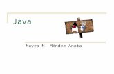 Java Mayra M. Méndez Anota. La tecnología JAVA JAVA se puede utilizar para crear cualquier clase de aplicaciones que se pueden crear en cualquier otro.