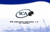 SCA Inspecciones Comerciales, C.A. RIF J-29613768-4 SCA Inspecciones Comerciales, C.A. RIF J-29613768-4.
