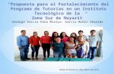 Verdugo García Edna Mireya- García Muñoz Zenaida “Propuesta para el Fortalecimiento del Programa de Tutorías en un Instituto Tecnológico de la Zona Sur.