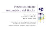 Reconocimiento Automático del Habla Fonética/Fonología Luis Villaseñor Pineda, Carlos Alberto Reyes Laboratorio de Tecnologías del Lenguaje Coordinación.