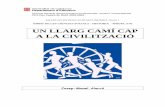Un Llarg CamÍ Cap a La CivilitzaciÓ. 2003-2004. s.02. Doc