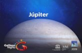 Júpiter. Las primeras observaciones Uno de los objetos más brillantes del cielo nocturno, Júpiter ha sido observado desde la antiguedad y asociado a creencias.