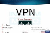 Www.ingrammicro.es  David Bayo dbayo@ingrammicro.es VPN Ciclos Formación Cisco.