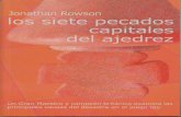Rowson - Los Siete Pecados Capitales Del Ajedrez (La Casa Del Ajedrez,2000)