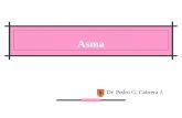 Asma Dr. Pedro G. Cabrera J.. Asma Enfermedad inflamatoria crónica de la vía aérea. En individuos susceptibles, esta inflamación causa episodios recurrentes.