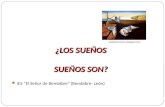 ¿LOS SUEÑOS SUEÑOS SON? IES El Señor de Bembibre (Bembibre- León) equilibriocosmico.blogspot.com.