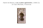 Nanni di Banco, Los cuatro apóstoles, 1408-13; Or San Michele, Florencia.