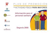 Información para el personal sanitario Segovia 2008.