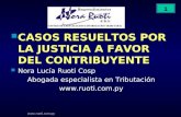 Www.ruoti.com.py 1 CASOS RESUELTOS POR LA JUSTICIA A FAVOR DEL CONTRIBUYENTE Nora Lucía Ruoti Cosp Abogada especialista en Tributación .