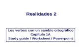 Realidades 2 Los verbos con un cambio ortográfico Capítulo 1A Study guide / Worksheet / Powerpoint.