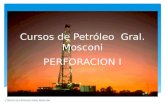 Cursos de Petróleo Gral. Mosconi PERFORACION I CURSOS DE PETROLEO GRAL MOSCONI.