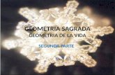 GEOMETRIA SAGRADA GEOMETRIA DE LA VIDA SEGUNDA PARTE.