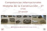 Biblioteca de Arquitectura curso 11/12 FAB-LAB. ETSA Sevilla Competencias informacionales Historia de la Construcción…1º ETSIE 1ª sesión.