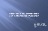 Anestesia en Embarazada Con Enfermedad Pulmonar - 2