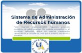 Company Logo Sistema de Administración de Recursos humanos rh-ual.webnode.es “Los recursos organizacionales requieren procesos complejos de administración.