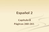 Español 2 Capítulo 8 Páginas 260-261. El banco Bank.