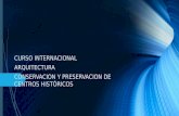 CURSO INTERNACIONAL ARQUITECTURA CONSERVACION Y PRESERVACION DE CENTROS HISTÓRICOS.