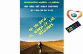 DENOMINACION BAUTISTA COLOMBIANA UNA OBRA MISIONERA CONFORME AL CORAZÓN DE DIOS DA UN PASO AL MUNDO DE LAS MISIONES 2013.