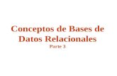 Conceptos de Bases de Datos Relacionales Parte 3.