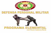 Defensa Personal Militar, Programa Elemental(3)(2)