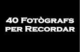 40 fotògrafs per Llorenç Gil