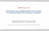 Modulo II Respuesta a la emergencia del Sector Educacion para Directores y Docentes de Instituciones Educativas Seguras