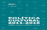 Politica cultural 2011_2016