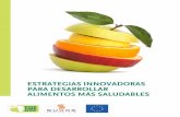 "Estrategias innovadoras para alimentos saludables" Proyecto Foodsmehop