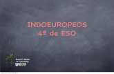 Indoeuropeos 4º de ESO v. 1.0
