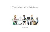 BetaBeers Asturias - Cómo sobrevivir a Kickstarter