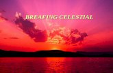 Breafing celestial jlvt