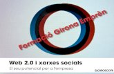 Girona Emprèn: La web 2.0 i el seu potencial per a l'empresa