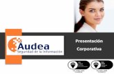 Presentación Corporativa 2014 AUDEA SEGURIDAD DE LA INFORMACION