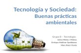 Tecnología y Sociedad: buenas prácticas ambientales