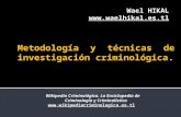 Metodología y técnicas de investigación criminológica