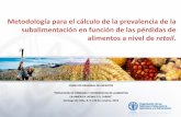 Metodología para el cálculo de la prevalencia de la subalimentación en función de las pérdidas de alimentos a nivel de retail (Francisca Nahmías)